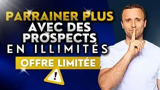 Comment Avoir Des Prospects En Illimit&eacute;s MLM ⚠️ Offre limit&eacute;e