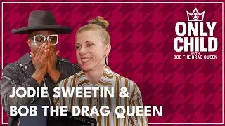 Jodie Sweetin on Watching Full House for the First Time | Only Child with Bob the Drag Queen