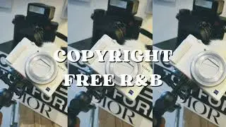 NON COPYRIGHT MUSIC FOR VLOG | R&B CHILL MUSIC (BRENT)