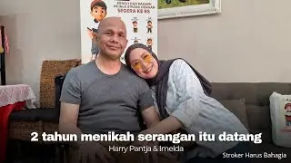 Harry Pantja 'saling memaafkan dan menjaga kesetia'an | serangan stroke akibat dari ...