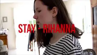 STAY - RIHANNA // COVER BY ROSENACREE