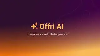 Complete offertes genereren met AI - Offri AI - offerte software