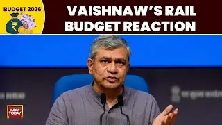 Ashwini Vaishnaw: 'Manufacturing has been given a lot of focus' in the Union Budget