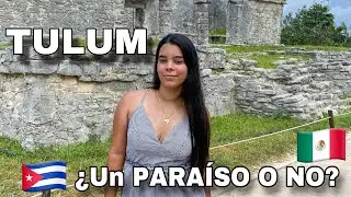 Mi primer viaje en México 🇲🇽 fuera de Cuba 🇨🇺Voy a Tulum y ¡NO Pensé que fuera ASÍ!