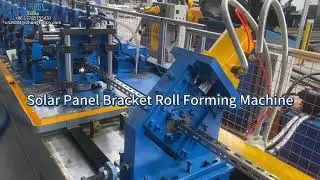 Solar Panel Bracket Roll Forming Machine