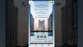 M3M | Golf Hills | Luxury Apartments