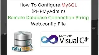 Connection String DataBase MySQL (PHPMyAdmin 4.5.1) Web.config File
