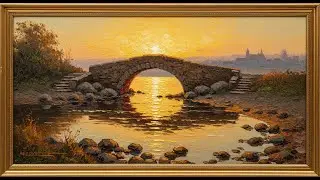 Frame TV Art with Music: Sunset Over Old Stone Bridge | Samsung Frame TV Art | 4K Impasto Landscape