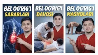 BEL OG&lsquo;RIG&lsquo;I:😖SABABLARI, DAVOSI VA ENG SAMARALI MASHQLAR #belogrigi#belogrigidavosi#manualterapiya