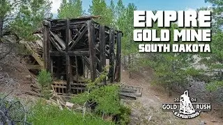 Empire Gold Mining Claims - South Dakota - 2017