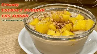 Creamy Coconut Pudding con Mango AIP Christmas Dessert Idea
