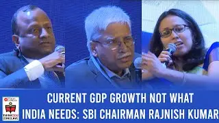 India cannot afford to grow at a rate lower than 8 percent: SBI Chairman Rajnish Kumar