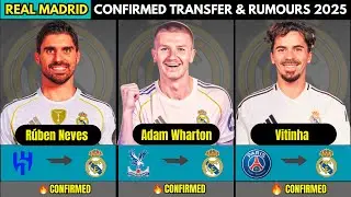 ✅ ALL REAL MADRID WINTER TRANSFER NEWS & RUMOUR 2025 !🔥 ft. Vitinha, R&uacute;ben Neves, Adam Wharton...etc