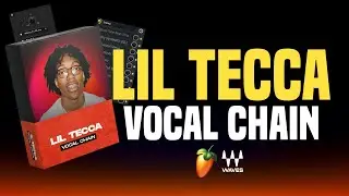 Пресеты вокальной цепи Lil Tecca (FL Studio и Waves StudioVerse)