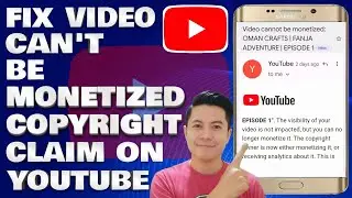 How To Fix Video Can't Be Monetized Copyright Claim in YouTube Studio (2026)