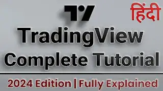 Tradingview Complete Tutorial 2024 In Hindi