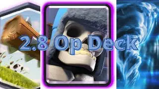 2.8 Giant Skeleton Deck in CLASH ROYALE
