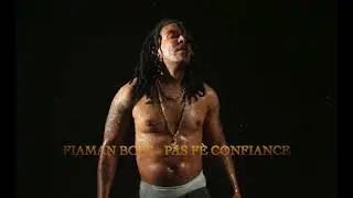 Fiaman boss - Pas F&egrave; Confiance