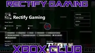 Join The Rectify Gaming Xbox Club