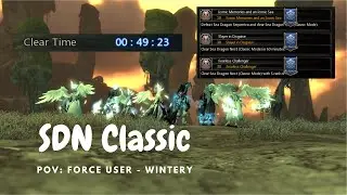 【DN Sea Classic】First week top 1 SDN Classic 49mins clear POV Force User + callouts