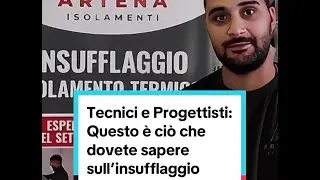 INSUFFLAGGIO: tutto quello che un tecnico deve sapere 🧱📐