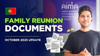 Portugal Family Reunification 2025 | Complete Documents Required for Family Visa & AIMA Appointment