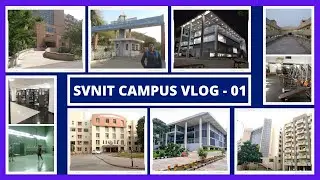 SVNIT Campus Vlog -01| SVNIT 2022 | Pankaj Borade |