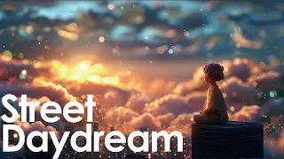 Street Corners & Daydreams – Gentle Chill Pop for Urban Drifting