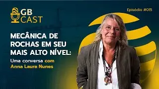 Anna Laura Nunes | GB CAST #015