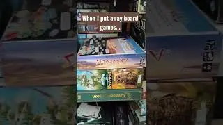 Putting Away Board Games