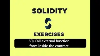 60) Call external function from inside the contract: 
