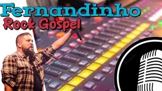 FERNANDINHO ROCK - Rock Crist&atilde;o - ROCK GOSPEL - O Melhor do Rock Gospel! #rockgospel