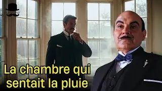 La chambre qui sentait la pluie Mystère d'Hercule Poirot