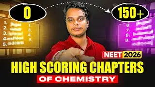 NEET 2026 Chemistry High Weightage Chapters | Score 150+ Smartly 🔥