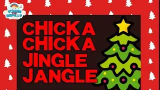 Chicka Chicka Boom Boom Christmas | Jingle Jangle Song for Toddlers & Kids