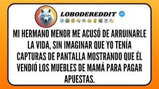 Mi HERMANO MENOR me Acus&oacute; de Arruinarle La Vida, Sin Imaginarque Yo Ten&iacute;a Capturas de Pantalla...