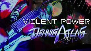 Dennis Atlas - Violent Power (Feat. Marco Minnemann) [Official Video]