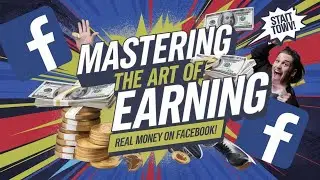Mastering the Art of Earning Real Money on Facebook #FacebookEarnings