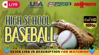 Newark Valley VS Newfield - High School Baseball Live Stream 2023