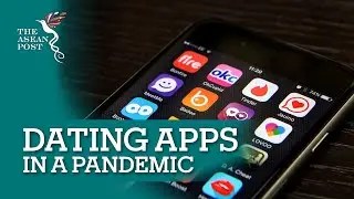 Dating Apps In A Pandemic
