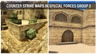 Counter Strike Maps in Special Forces Group 2