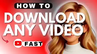 How to Download Any YouTube Video - 2026