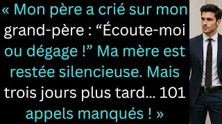 Mon père a crié sur mon grand-père milliardaire Écoute-moi ou sors d’ici Ma mère est restée silencie