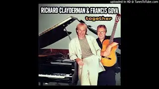 Richard Clayderman, together with Francis Goya - 18-I'll be there