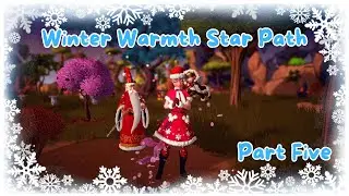 Winter Warmth Star Path in Disney Dreamlight Valley! - Part 5