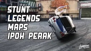 STUNT LEGENDS BERAKSI MAPS IPOH PERAK