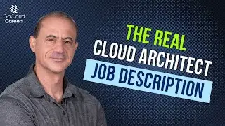 The Real Cloud Architect Job Description (What Does a Cloud Architect Do)