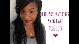 Skin Care FAVORITE | Queade Norah