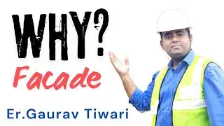 Why Fa&ccedil;ade? | Fa&ccedil;ade Engineering | Global Techniques Of Architecture |Gaurav Tiwari| Fa&ccedil;ade Training