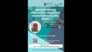 SHARING SESSION: FRGS GRANT APPLICATION